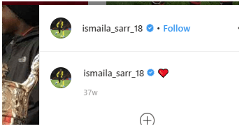 Ismaila Sarr Caption In A Picture of His Girlfriend Uploaded on Instagram